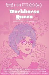 Workhorse Queen poster