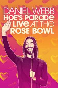 Daniel Webb: Hoe's Parade Live at the Rose Bowl poster