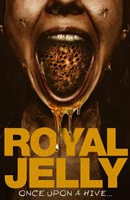 Royal Jelly poster