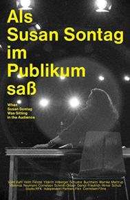 Als Susan Sontag im Publikum saß poster