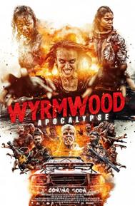 Wyrmwood: Apocalypse poster