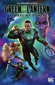 Green Lantern: Beware My Power poster