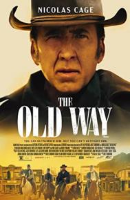 The Old Way poster