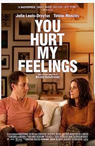 You Hurt My Feelings poster