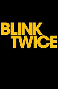 Blink Twice poster