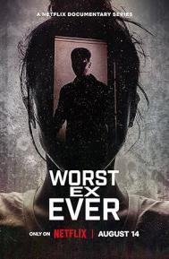 Worst Ex Ever Season 1 poster