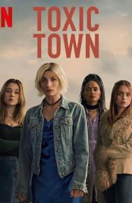 Toxic Town Season 1 poster